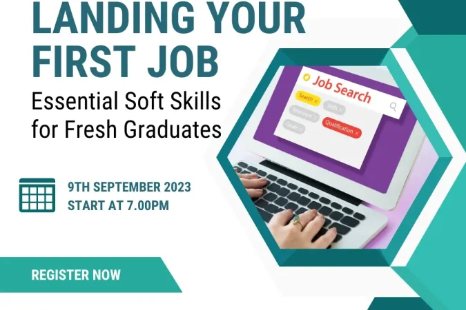 Landing Your First Job: Essential Soft Skills for Fresh Graduates
