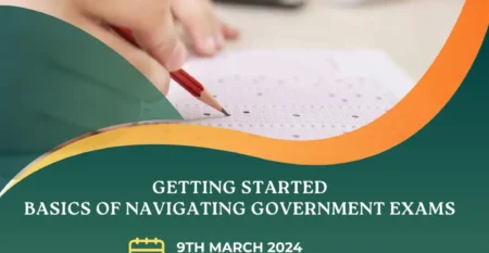 Getting Started: Basics of Navigating Government Exams